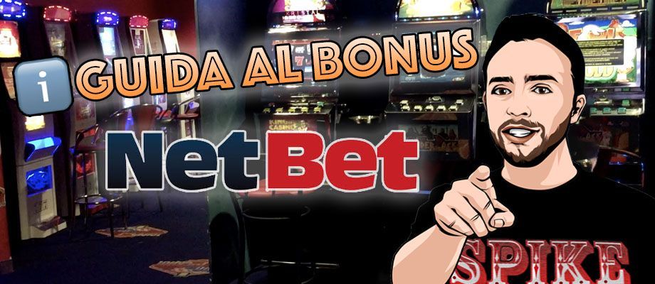 NetBet Casino Guida al Bonus Benvenuto